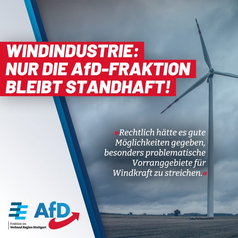 Windindustrie: Nur die AfD-Fraktion bleibt standhaft!