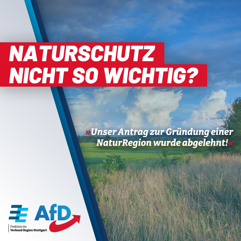 Naturschutz nicht so wichtig? Unser Antrag zur Gründung einer NaturRegion wurde abgelehnt!